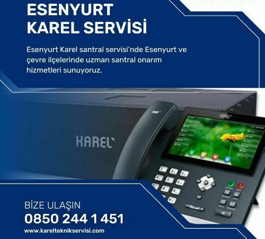 esenyurt karel teknik servisi