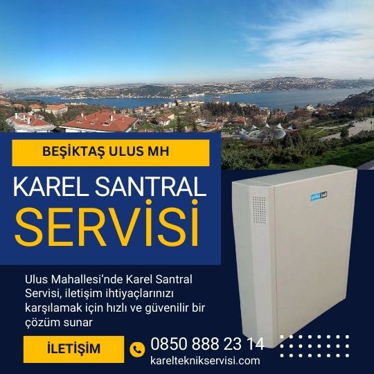 Beşiktaş Ulus mh Karel Servisi