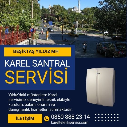 Beşiktaş Yıldız mh Karel Servisi