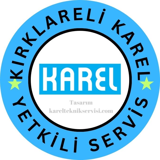 Kırklareli Karel yetkili servis