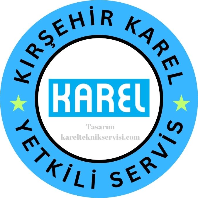 Kırşehir Karel yetkili servis